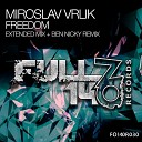 Miroslav Vrlik - Freedom Ben Nicky Remix