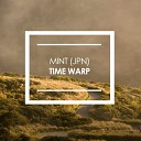 MINT JPN - Time Warp Original Mix