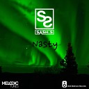 Sash S - Nasty Original Mix