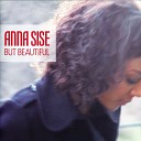 Anna Sise - It Ain t Me Babe