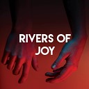 Missy Five - Rivers of Joy