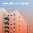 Missy Five - Daylight in Your Eyes