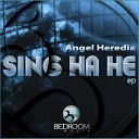 Angel Heredia - Movin On Original Mix