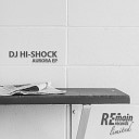 DJ Hi Shock - Radar Original Mix
