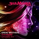 Great Brothers - Evermore Original Mix