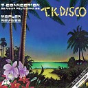 T Connection - Do What You Wanna Do Disco Version
