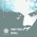 Huyrle - Dub Funky Time Original Mix