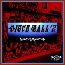 Disco Ball z - Freeze Original Mix