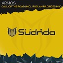 Armos - Call Of The Road Ruslan Radriges Radio Edit