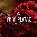 Phat Playaz - Love Original Mix