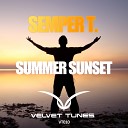 Semper T - Summer Sunset Original Mix