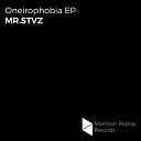 MR STVZ - Photophobia Original Mix