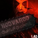 Hoovaroo - Chainsaw Craziness Original Mix
