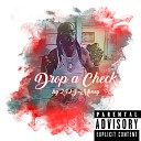 242J Money - Drop a Check