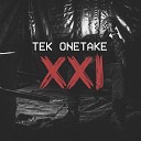 Tek OneTake - XXI prod PAXmusik