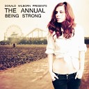 The Annual - Being Strong Reprise
