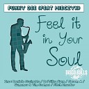 Funky Dee feat Mieczyk - Feel It Your Soul Daniele Cucinotta Remix
