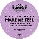 Martin Depp - Make Me Feel Mike Millrain Remix