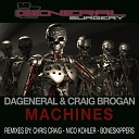 DaGeneral Craig Brogan - Machines Original Mix