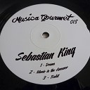 Sebastian King - Music Is The Answer Original Mix