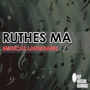 Ruthes Ma - Music With Soul Original Mix