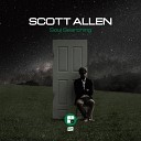 Deeper Connection Scott Allen - Since You ve Been Gone Original Mix