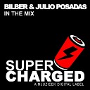 Bilber Julio Posadas - In The Mix Djahir Miranda TecHouzer Remix