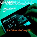 Gramanalogue feat Fabietto Jeffterry - She Drives Me Crazy Original Mix
