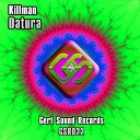 Killman - Datura Original Mix