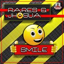 Rares Joshua - Smile Radio Edit
