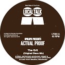 Actual Proof - Huff Puff Original Mix