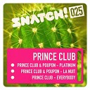 Prince Club Poupon - Platinum Original Mix