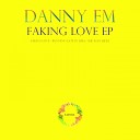 Danny Em - She Is So High Original Mix