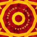 John Almenara - El Destino Original Mix