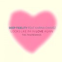 Deep Fidelity feat Karina Chavez - Looks Like I m In Love Again 7md Back To The 80s…