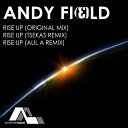 Andy Field - Rise Up Original Mix