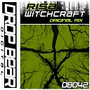 RISA - Witchcraft Original Mix