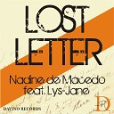 Nadine de Macedo feat Lys Jane - Lost Letter Club Mix