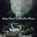 Fortune West - Deep Forest Rumtum Remix