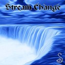 Stream Change - Through the Past