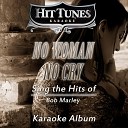 Hit Tunes Karaoke - Them Belly Full But We Hungry Originally Performed By Bob Marley the Wailers Karaoke…