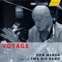 Don Menza SWR Big Band - If I Only Had A Barin