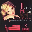 Helen Merrill - And I Love Him