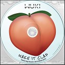 Wuki feat Dances With White Girls - Make It Clap Original Mix