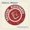 Gabriel Moreno feat The Quivering Poets - We Are What We Are