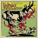 Voltress - Side B Thirsty Zebras and the Wildebeast