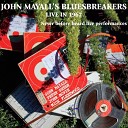 John Mayall The Bluesbreakers - Have You Ever Loved A Woman