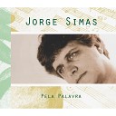 Jorge Simas - Riscando o Ch o