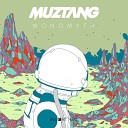 Muztang - The Call Original Mix