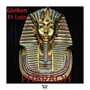 Qvillen feat Loiz - Pharaoh Original Mix